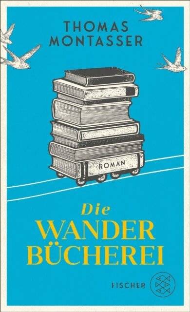 Thomas Montasser - Die Wanderbucherei, E-bok