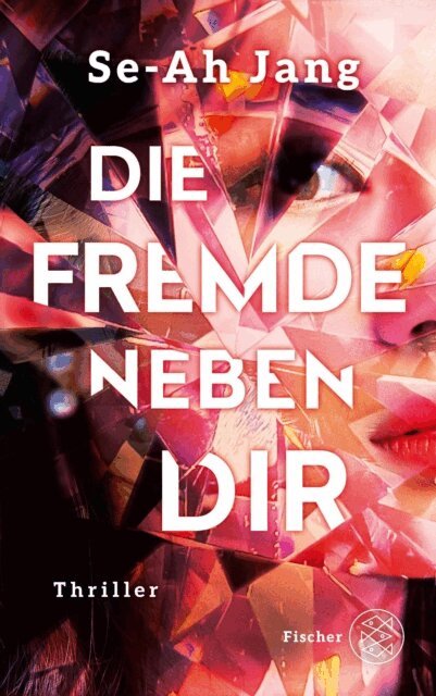 Se-Ah Jang - Die Fremde neben dir, E-bok