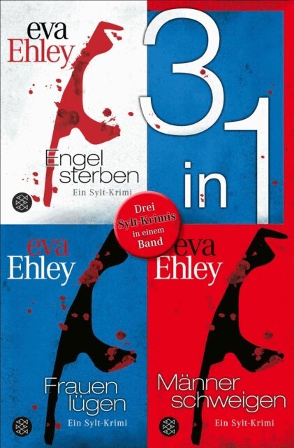 Eva Ehley - Engel sterben / Frauen lugen / Manner schweigen - Drei Krimis in einem Band, E-bok