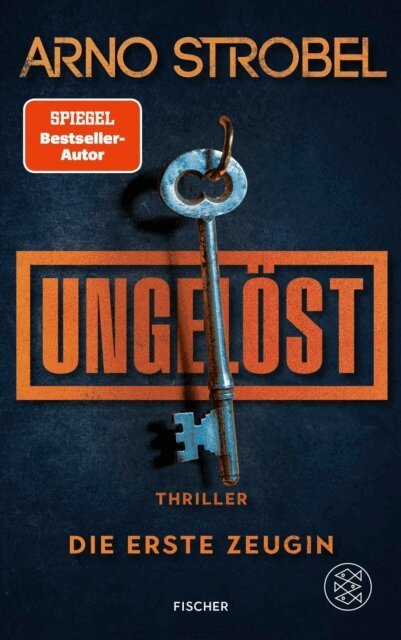 Arno Strobel - Ungelost - Die erste Zeugin, E-bok