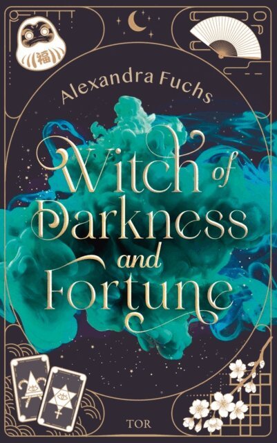 Alexandra Fuchs - Witch of Darkness and Fortune, E-bok