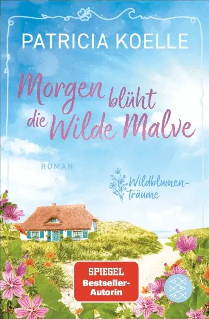 Patricia Koelle - Morgen blüht die Wilde Malve, E-bok. Tillgänglighet: Lägg i varukorg