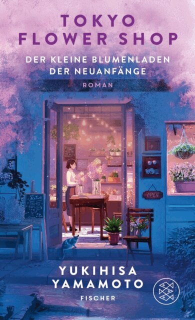 Yukihisa Yamamoto - Tokyo Flower Shop – Der kleine Blumenladen der Neuanfänge, E-bok
