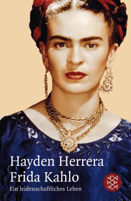 Hayden Herrera - Frida Kahlo, E-bok