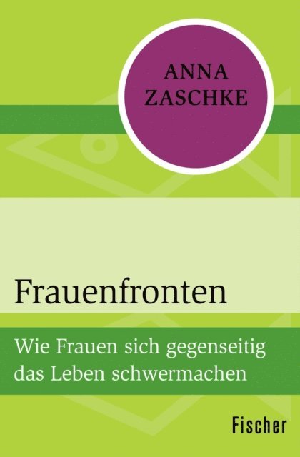 Anna Zaschke - Frauenfronten, E-bok