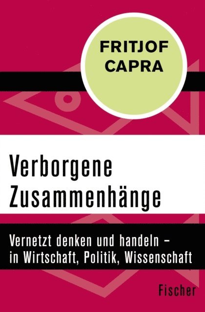 Fritjof Capra - Verborgene Zusammenhänge, E-bok