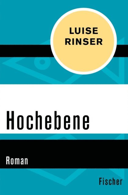 Luise Rinser - Hochebene, E-bok