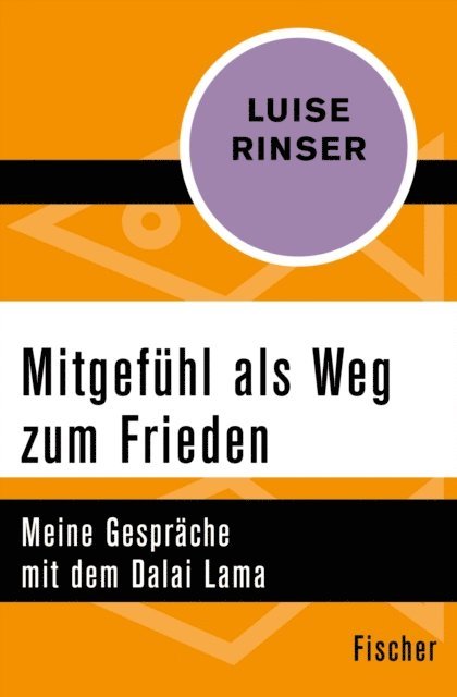 Luise Rinser - Mitgefühl als Weg zum Frieden, E-bok