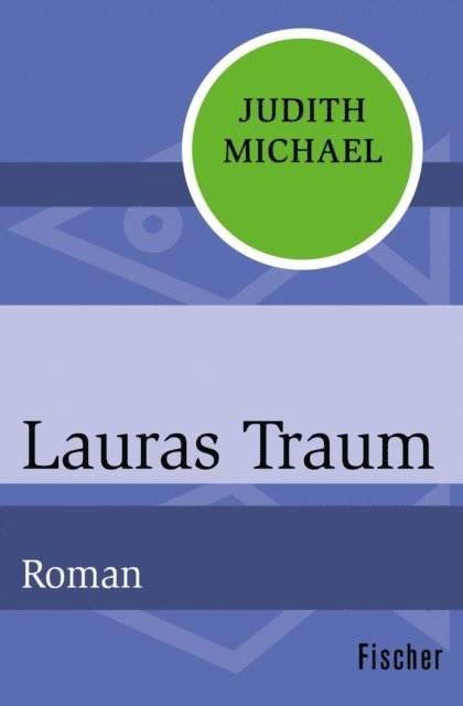 Judith Michael - Lauras Traum, E-bok
