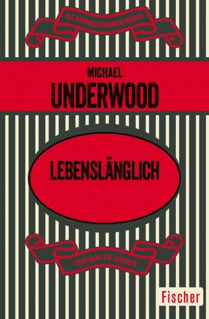 Michael Underwood - Lebenslänglich, E-bok