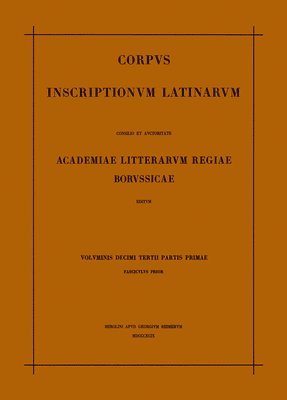 Otto Hirschfeld - Inscriptiones Aquitaniae Et Lugdunensis, Häftad. Tillgänglighet: Tillfälligt slut