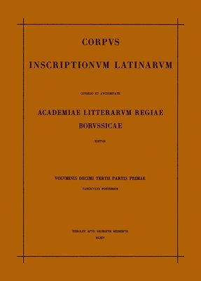 Otto Hirschfeld, Karl Zangemeister - Inscriptiones Belgicae, Häftad. Tillgänglighet: Tillfälligt slut