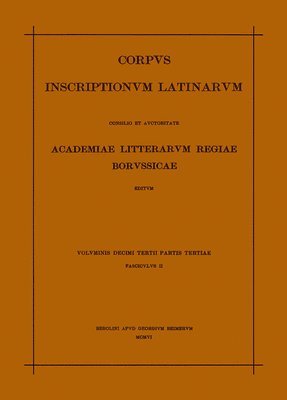 Otto Hirschfeld, Karl Zangemeister, Oscar Bohn, Emile Esperandieu - Instrumentum Domesticum II, Häftad. Tillgänglighet: Tillfälligt slut
