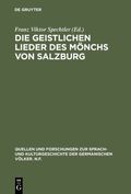 Die geistlichen Lieder des M�nchs von Salzburg