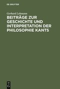 Beitrage Zur Geschichte Und Interpretation Der Philosophie Kants