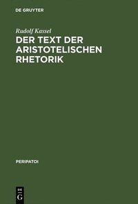 Der Text der aristotelischen Rhetorik