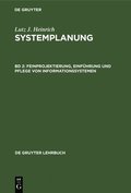 Feinprojektierung, Einfhrung und Pflege von Informationssystemen