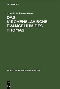 kirchenslavische Evangelium des Thomas