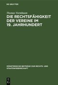 Die Rechtsf�higkeit Der Vereine Im 19. Jahrhundert