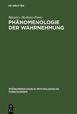 Maurice Merleau-Ponty - Phänomenologie Der Wahrnehmung, Inbunden. Tillgänglighet: Tillfälligt slut
