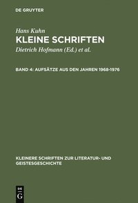 Kleine Schriften, Band 4, Aufs�tze aus den Jahren 1968-1976