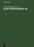 Electrophoresis '82