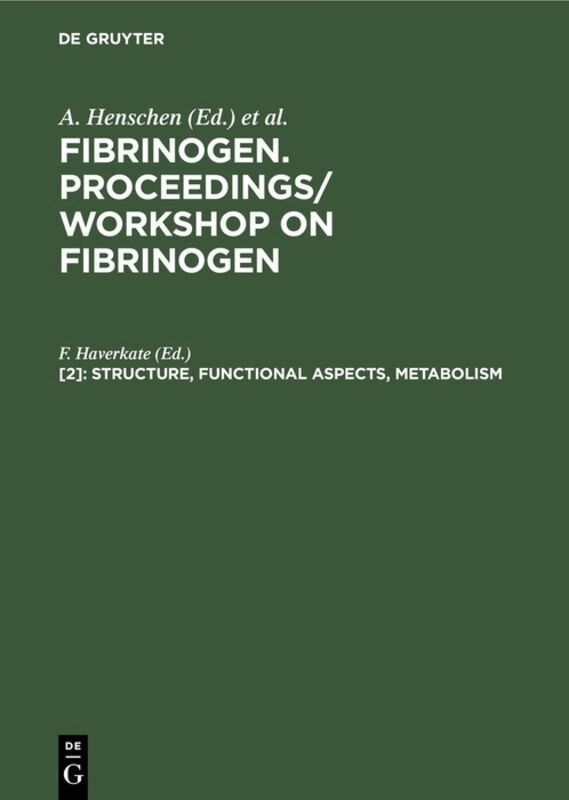 F. Haverkate - Structure, functional aspects, metabolism, Inbunden. Tillgänglighet: Lägg i varukorg