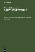 S�mtliche Werke, Band 2, Lienhard und Gertrud. Ein Buch f�r das Volk