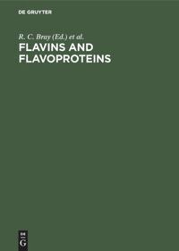 R. C. Bray, P. C. Engel, S. G. Mayhew - Flavins and Flavoproteins, Inbunden
