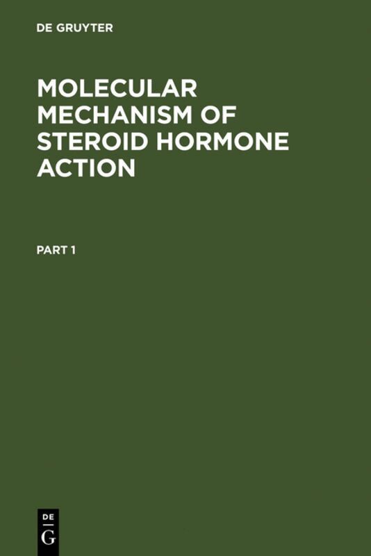 Virinder K. Moudgil - Molecular Mechanism of Steroid Hormone Action, Inbunden