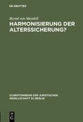 Harmonisierung der Alterssicherung?