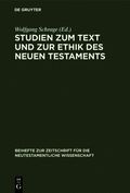 Studien zum Text und zur Ethik des Neuen Testaments