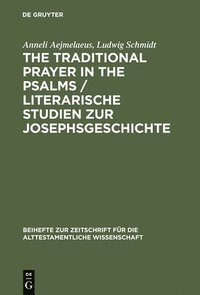 The Traditional Prayer in the Psalms