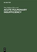 Acute Pulmonary Insufficiency
