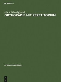 Orthopdie mit Repetitorium