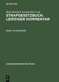 Strafgesetzbuch. Leipziger Kommentar, Band 7,  303 bis 358