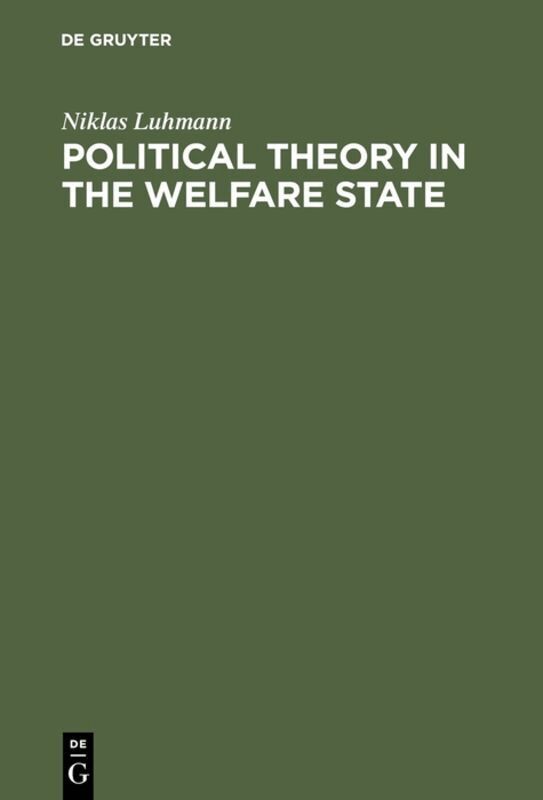 Niklas Luhmann - Political Theory in the Welfare State, Inbunden
