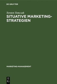 Situative Marketingstrategien