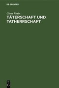 T�terschaft und Tatherrschaft