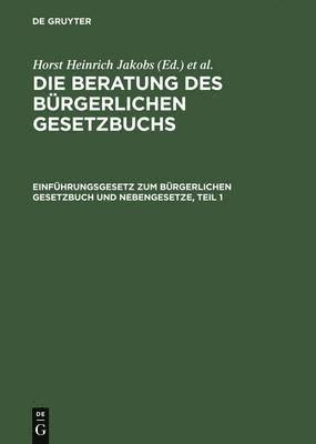 Horst Heinrich Jakobs, Werner Schubert - Einführungsgesetz Zum Bürgerlichen Gesetzbuch Und Nebengesetze, Inbunden. Tillgänglighet: Tillfälligt slut