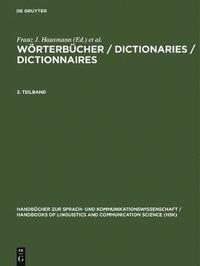 Wrterbcher / Dictionaries / Dictionnaires. 3. Teilband