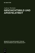 Geschichtsbild und Apostelstreit
