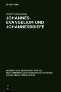Johannesevangelium und Johannesbriefe