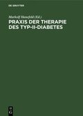 PRAXIS Der Therapie Des Typ-II-Diabetes