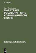 Martyrium Polycarpi - Eine formenkritische Studie