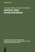 Gnosis und Manich�ismus