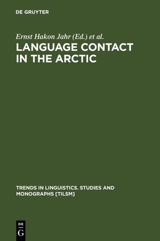 Ernst Hakon Jahr, Ingvild Broch - Language Contact in the Arctic, Inbunden