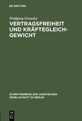 Vertragsfreiheit und Kr�ftegleichgewicht