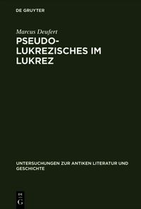 Pseudo-Lukrezisches im Lukrez
