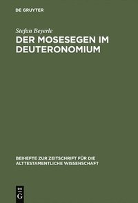 Mosesegen im Deuteronomium